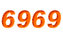6969